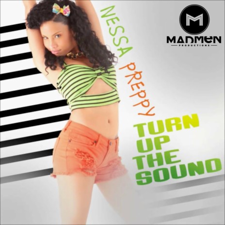 Turn Up the Sound | Boomplay Music