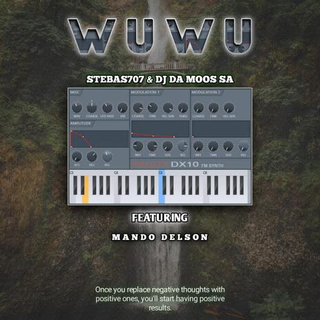 Wuwu (Yano Tech) ft. Stebas707 & Mando Delson | Boomplay Music