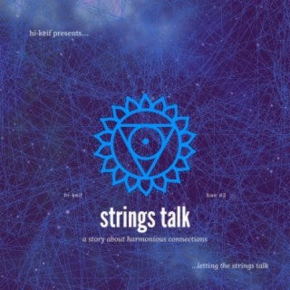 strings talk