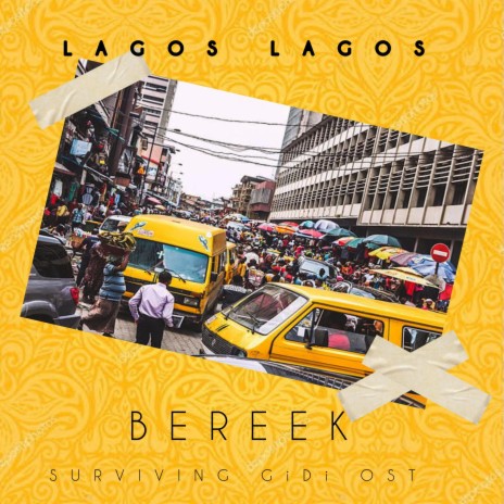 Lagos Lagos (Surviving GiDi_OST) | Boomplay Music