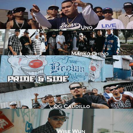 Pride & Side ft. Marko Chino, Uno, OG Caudillo & Wise Wun | Boomplay Music