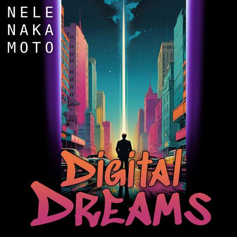 Digital Dreams | Boomplay Music