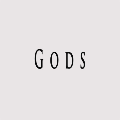 Gods ft. Sadikbeatz