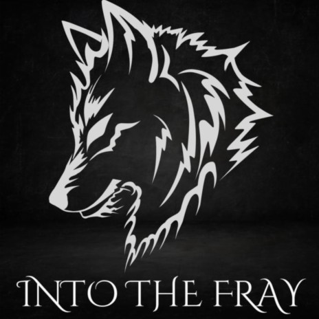 Into The Fray | Boomplay Music