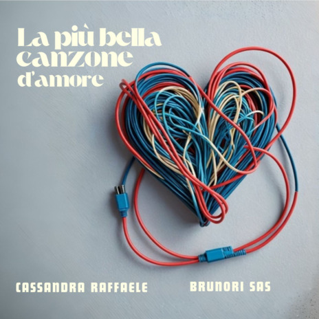 La Più Bella Canzone D'amore ft. Brunori Sas | Boomplay Music