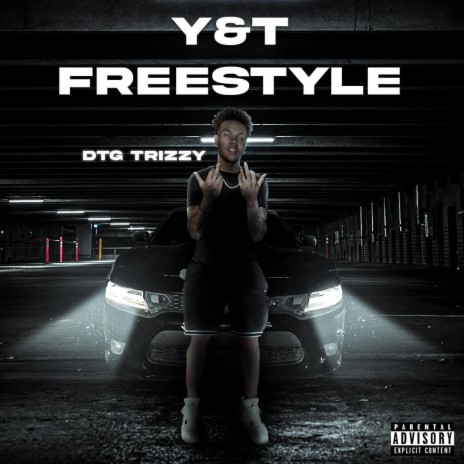 Y&T Freestyle | Boomplay Music