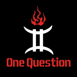 One Question lyrics | Boomplay Music