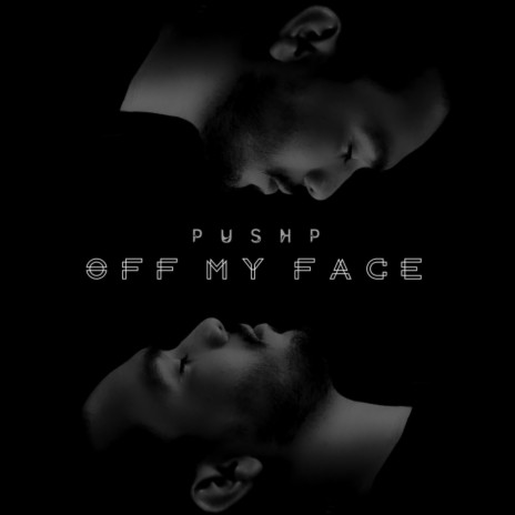 Off my face | Boomplay Music