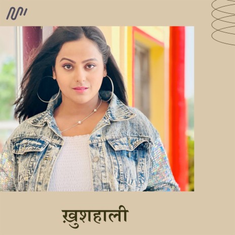 Khushhaali | Boomplay Music