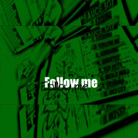 Follow Me | Boomplay Music