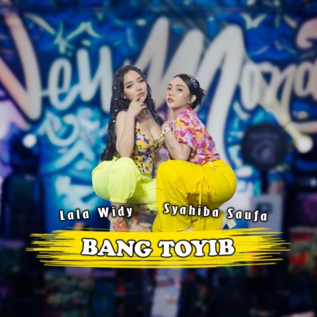 Bang Toyib (Cover) ft. Syahiba Saufa | Boomplay Music