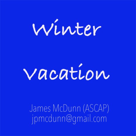 Winter Vacation | Boomplay Music