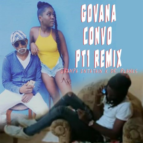 Govana Convo PT1 Remix ft. Dr. Planks | Boomplay Music