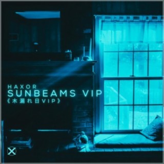 Sunbeams (VIP)