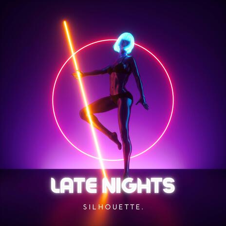 Late Nights | Boomplay Music