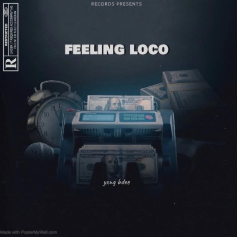 Feeling loco | Boomplay Music
