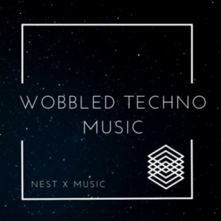 Wobbled Techno Musıc