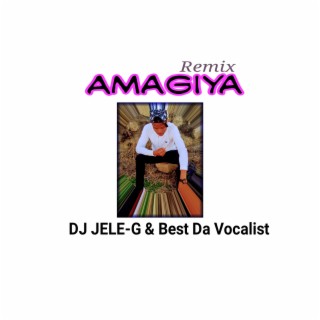 Amagiya (Felo Le Tee & Dbn Gogo) (Remix)