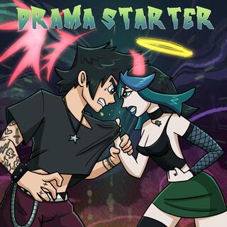 Drama Starter ft. Mathis Coubetergues lyrics | Boomplay Music