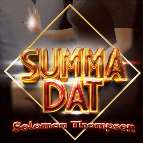 Summa Dat | Boomplay Music