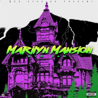 Marilyn Mansion lyrics | Boomplay Music