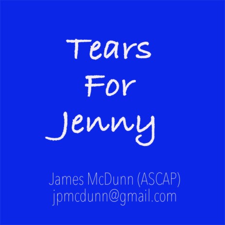Tears for Jenny | Boomplay Music