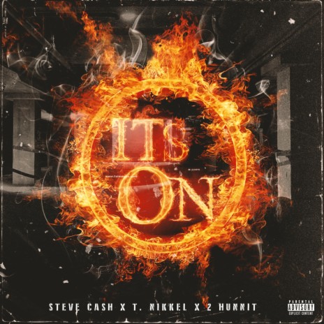 It's On ft. 2 Hunnit & T. Nikkel | Boomplay Music