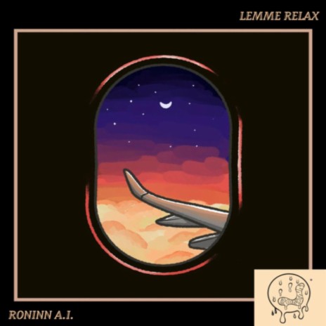 Lemme Relax | Boomplay Music
