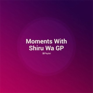 Moments With Shiru Wa GP