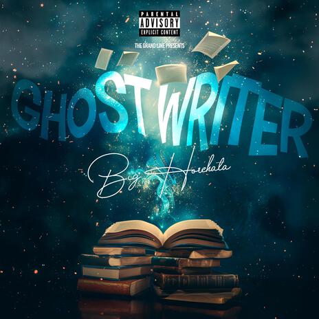 Ghost Writer | Boomplay Music