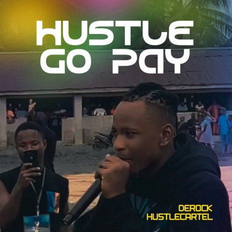 Hustle go pay | Boomplay Music