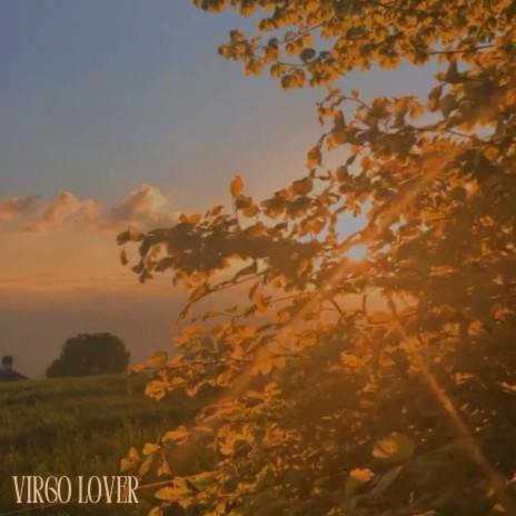 Virgo Lover | Boomplay Music