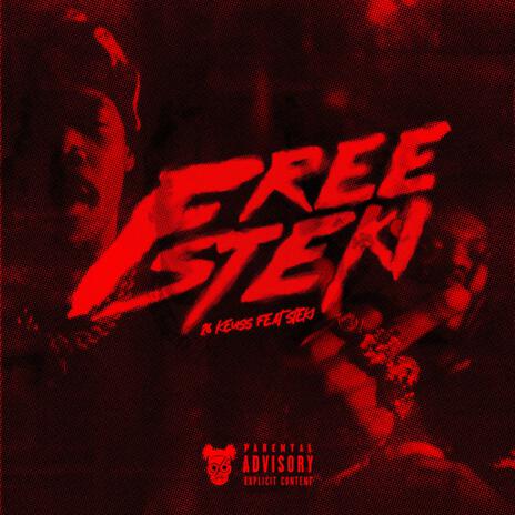 Free Steki ft. Steki | Boomplay Music