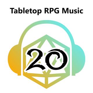 Tabletop RPG Music: Volume 20