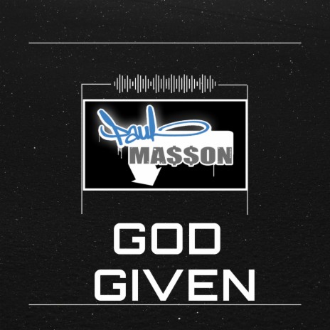 God Given ft. Kali Kidd | Boomplay Music