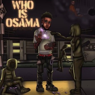 Who is osama?