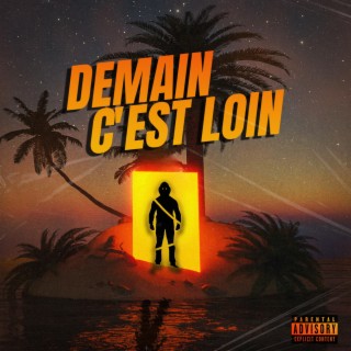 Demain c'est loin