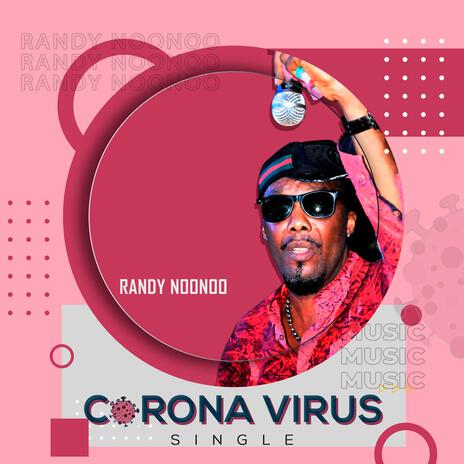 Corona Virus | Boomplay Music