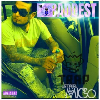 Trapstar Migo -She The Baddest