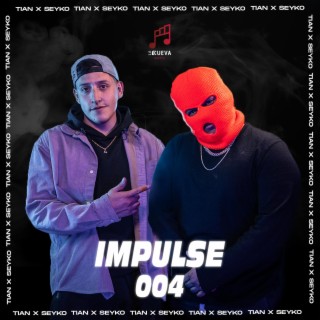 Impulse Session 4: Seyko (limpiando la industria) lyrics | Boomplay Music