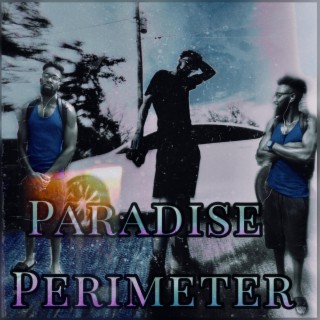 Paradise Perimeter