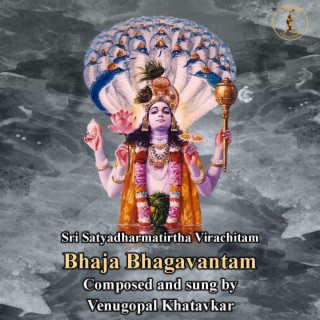 Bhaja Bhagavantam