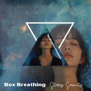 Box Breathing: Starry Serenity