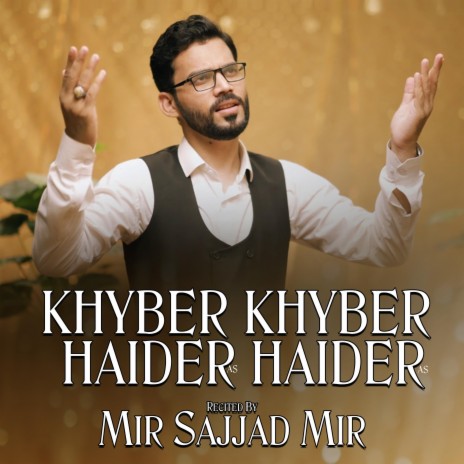 Khyber Khyber Haider Haider | Boomplay Music