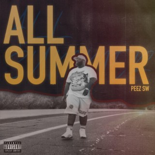 All Summer lyrics | Boomplay Music