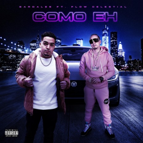 Como Eh ft. Flow Celestial | Boomplay Music