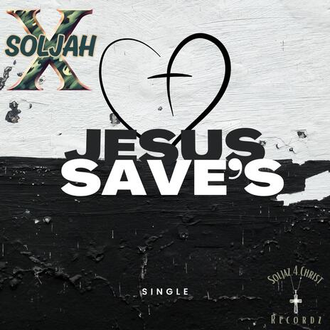 JESUS SAVE'S | Boomplay Music