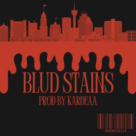Blud Stains | Boomplay Music