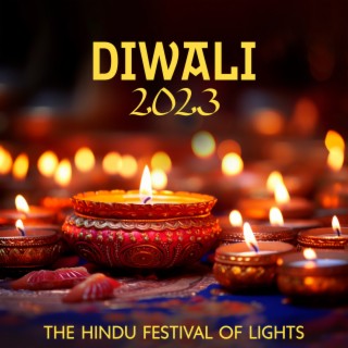 Diwali 2023 - The Hindu Festival Of Lights: Puja Music, Hindi Traditional Rhythms