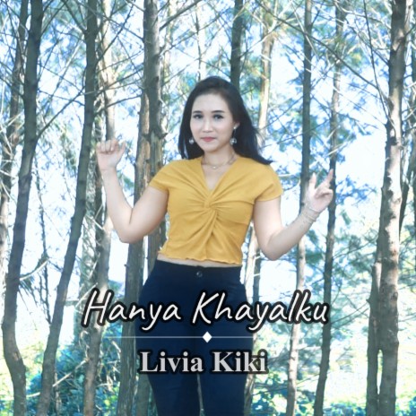 Hanya Khayalku | Boomplay Music